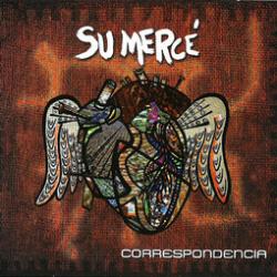 Su Mercé. "Correspondencia"