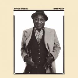 779. Hard Again (Muddy Waters/Johnny Winter)