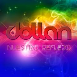 Dollan "Nuestro reflejo"