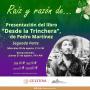 416. “Desde la trinchera”. Presentación del libro de Pedro Martínez. Segunda parte