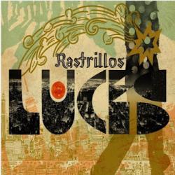 Los Rastrillos. "Luces"