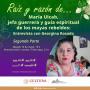 401. María Uicab: Entrevista con Georgina Rosado. Segunda parte.