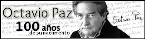 Centenario de Octavio Paz
