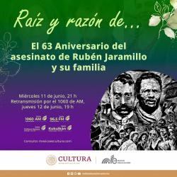 406. El 63 aniversario del asesinato de Rubén Jaramillo y su familia
