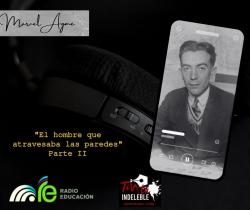 117. El hombre que atravesaba las paredes. Parte 2 - Marcel Aymé