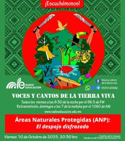 443 Áreas Naturales Protegidas (ANP): El despojo disfrazado