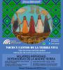 Programa 257. Mujeres indígenas defensoras de la madre tierra