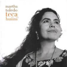 Martha Toledo. "Teca Huiini"