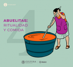 Capítulo 4. Abuelitas: ritualidad y comida