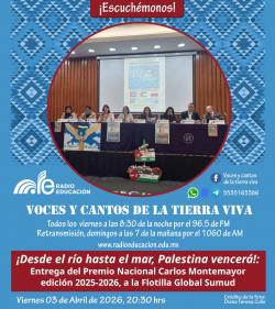 468. ¡Desde el río hasta el mar, Palestina vencerá!: Entrega del Premio Nacional Carlos Montemayor edición 2025-2026, a la Flotilla Global Sumud