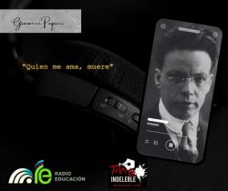 138. Quien me ama, muere - Giovanni Papini