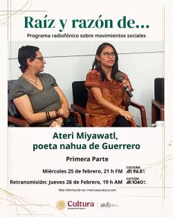 443. Ateri Miyahuatl, poeta nahua de Guerrero. Primera parte