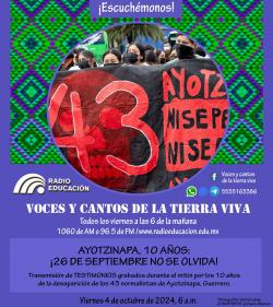 Programa 390. Ayotzinapa, 10 años: ¡26 de septiembre no se olvida!