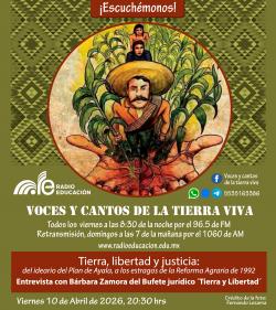 469. Tierra, libertad y justicia: del ideario del Plan de Ayala a los estragos de la Reforma Agraria de 1992. Entrevista con Bárbara Zamora del Bufete jurídico ´Tierra y Libertad´