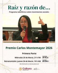 447. Premio Carlos Montemayor 2026. Primera parte
