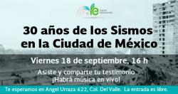 A 30 años de los sismos en la Ciudad de México