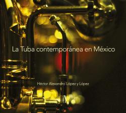 Cero Records "La Tuba contemporánea en México" 