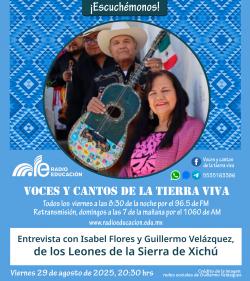 437. Entrevista con Isabel Flores y Guillermo Velázquez, de los Leones de la Sierra de Xichú